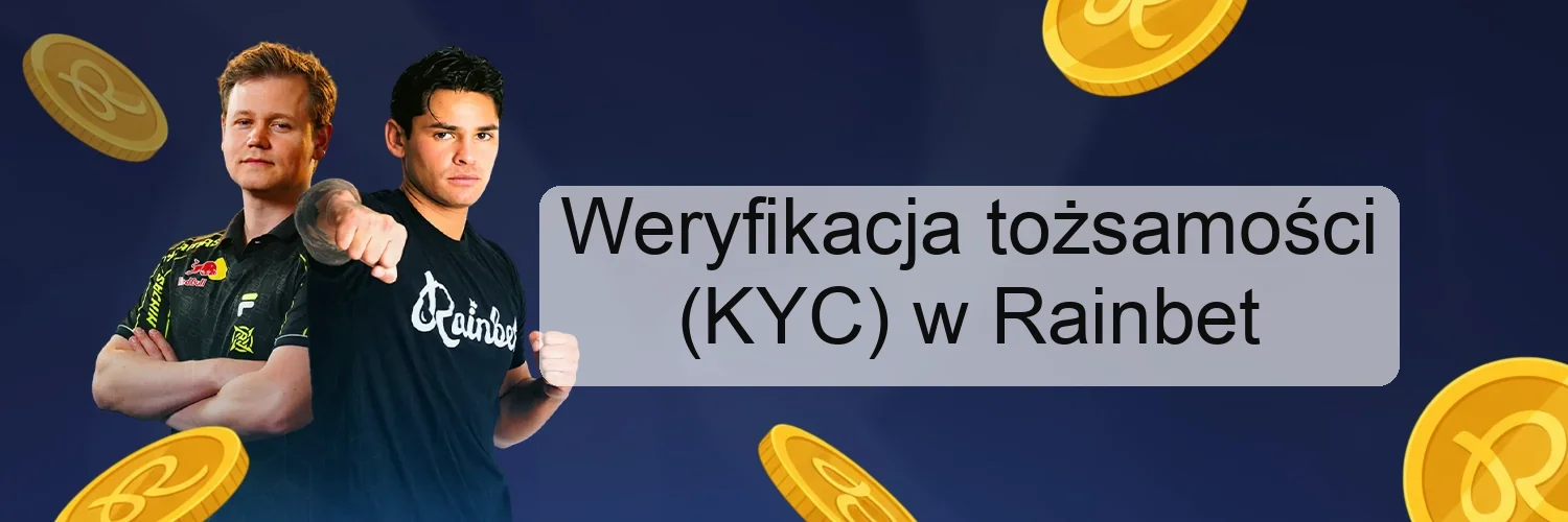 Weryfikacja tożsamości (KYC) w Rainbet Weryfikacja tożsamości (KYC) w Rainbet